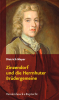 Zinzendorf und die Herrnhuter Brüdergemeine  1700 - 2000 Neuausgabe