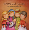 Emmi und Jonas und die Weihnachtsgeschichte