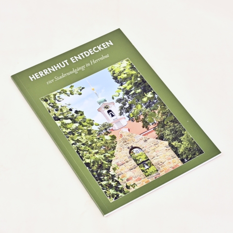 Herrnhut entdecken - vier Stadtrundgänge