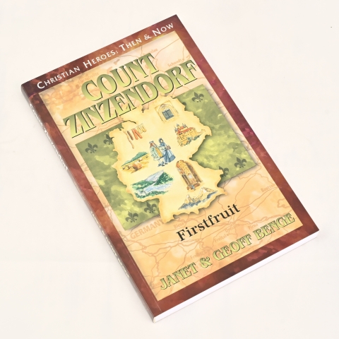 J. & G. Benge: Count Zinzendorf - Firstfruit