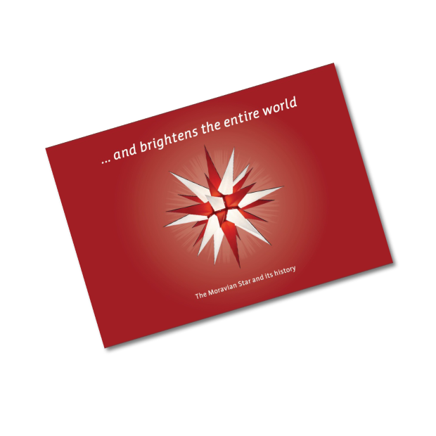 … and brightens the entire world - The Moravian Star and its history